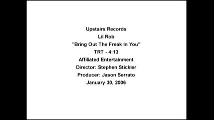 Lil Rob - Let Me Bring Out The Freak In U