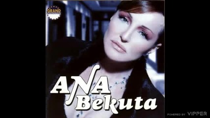 Ana Bekuta - Na tvoju milost - (audio 2005)