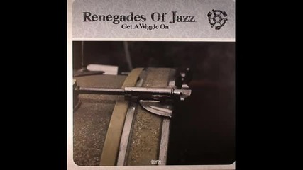 (2011) Renegades Of Jazz - Get A Wiggle On
