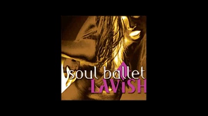 Soul Ballet - Exotique 