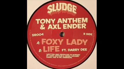 Tony Anthem Axl Ender - Life (feat. Darry Dee) New!drum and bass!hot! 