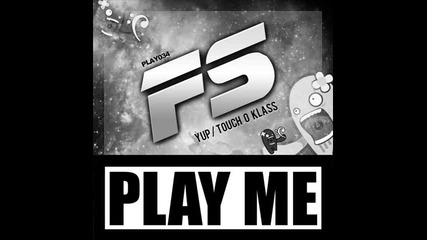 Fs - Touch O Klass