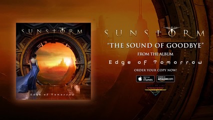 Sunstorm - The Sound of Goodbye (official Audio)