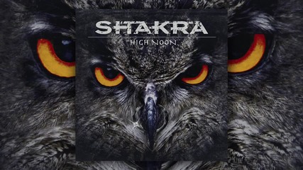 Shakra - High Noon (2015) (official audio)