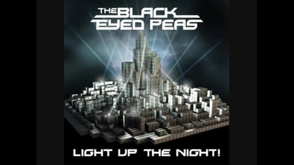 Black Eyed Peas - Light Up The Night
