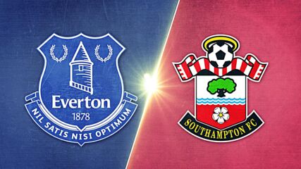 Everton vs. Southampton - Game Highlights