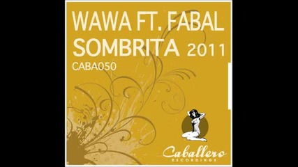 Wawa - Sombrita (david Herrero Ole Remix)