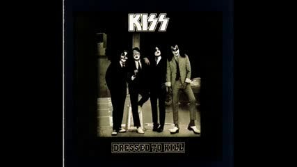 Kiss - Dressed To Kill 1975 (full album)