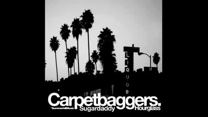 Carpetbaggers - Hourglass