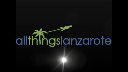 All Things Lanzarote