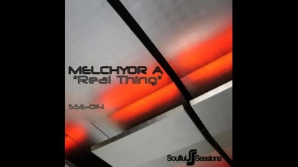 Melchyor A feat. Mj White - Real Thing (main Mix)