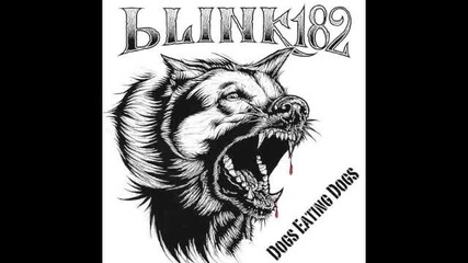 blink-182 - Dogs Eating Dogs (full album/ep)