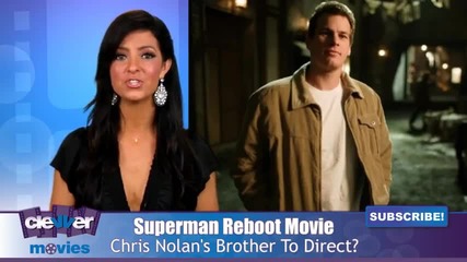 Superman Reboot Update Director, Star and Release Date Rumors 