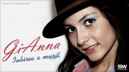 Gianna - Iubirea a murit