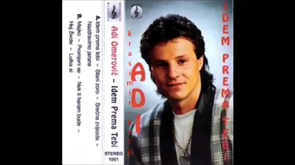 Adi Omerovic - Za sve ti hvala (2002)