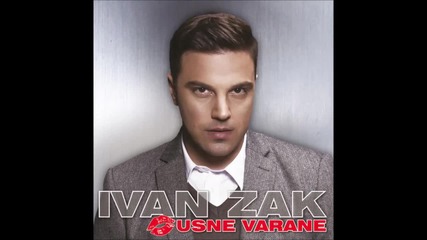 Ivan Zak - Ruze 2015