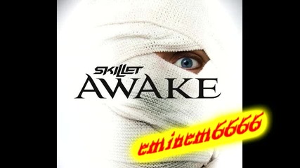 Превод !!! 07. Skillet - Should`ve When You Could`ve ( Awake ) 
