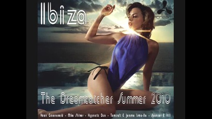 Ibiza - Dreamcatcher Summer 2010 ( trance set ) 