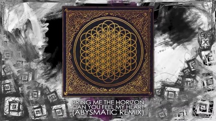 Bring Me The Horizon - Can You Feel My Heart (idl0t Remix)