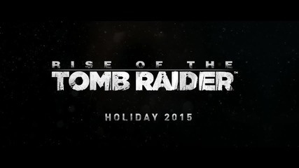 Lara Croft Rise Of The Tomb Raider - official Trailer (2015) Xbox