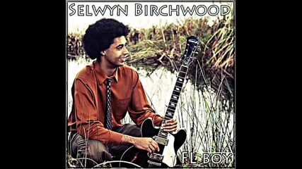 Selwyn Birchwood - Lazarus