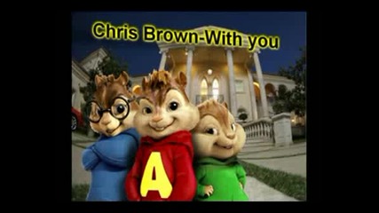 Chris Brown - With You (chipmunk Version)