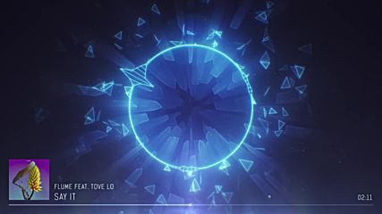 Flume feat. Tove Lo - Say It (remix)