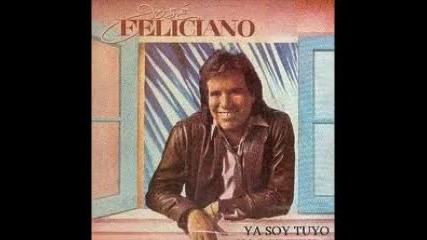 Jose Feliciano - Que Voy A Hacer Sin Ti