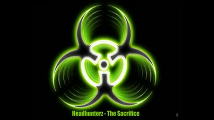 Headhunterz - The Sacrifice