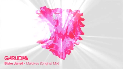 Blake Jarrell - Maldives ( Original Mix )