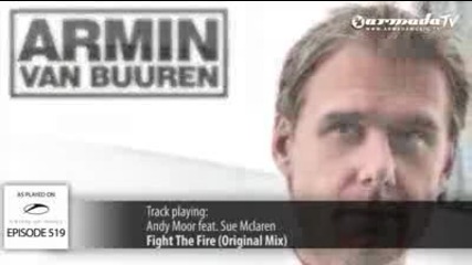 Asot 519_ Andy Moor feat. Sue Mclaren - Fight The Fire (original Mix)