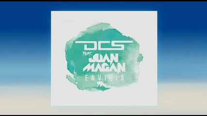 Dcs - Envidia ft. Juan Magan