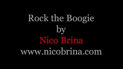 Nico Brina - Rock The Boogie
