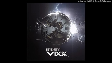 Vixx - 01. Eternity - 4 Single - Eternity 270514