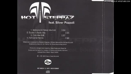 Hot Steppaz feat Silver Pozzoli - around my dream (belmond & Parker mix) 2005