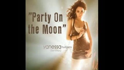Превод!!! Vanessa Hudgens - Party On The Moon