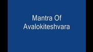 Mantra Of Avalokiteshvara - Medicine Buddha Mantra