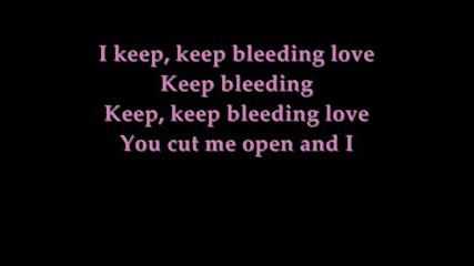 Leona Lewis - Bleeding Love {lyrics}