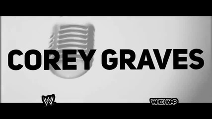 Nxt: Corey Graves Custom Titantron w/ Unused Theme Song (2012-13)