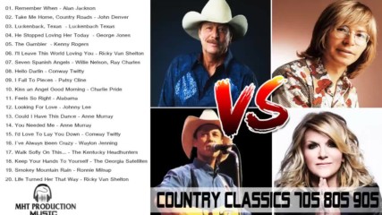 Best Old Country Songs of All Timegreat Country Classics 70's 80's 90's golden Classic Country