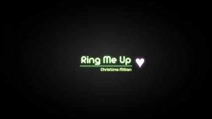 Christina Milian - Ring Me Up
