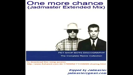 Pet Shop Boys - One more chance ( Jadmaster Extended Mix ) 