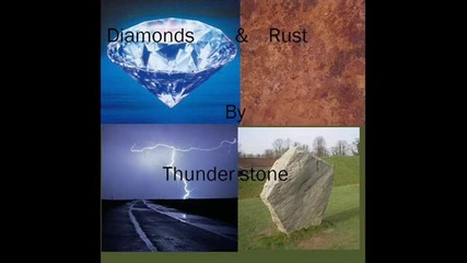 Thunderstone - Diamonds and Rust ( Joan Baez cover ) 