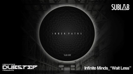 Infinite Minds - Wait Less 