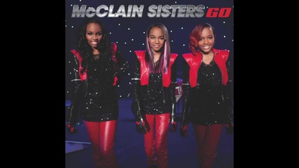 Mcclain Sisters - Go | Audio |