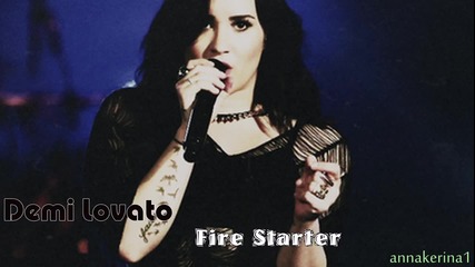 09. Текси и Превод!!! Demi Lovato - Fire Starter ( new song 2013 )