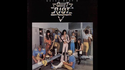 Quiet Riot - Dont wanna be your fool 