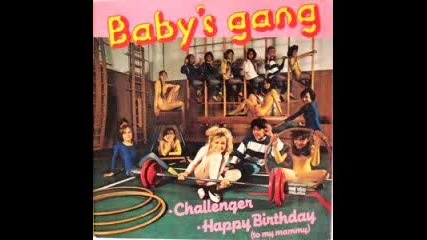 Babys Gang - Challenger 1984.