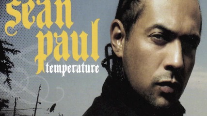 Sean Paul - Temperature (( Bass Boosted ))