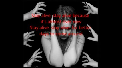 Smile Empty Soul - Stay Alive Lyric